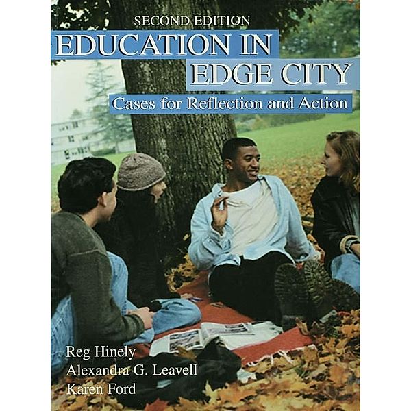 Education in Edge City, Reg Hinely, Karen Ford, Alexandra Leavell