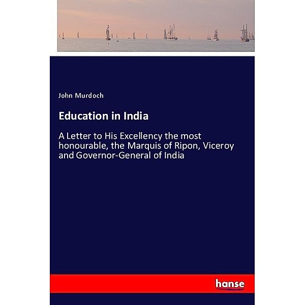 Education in India, John Murdoch