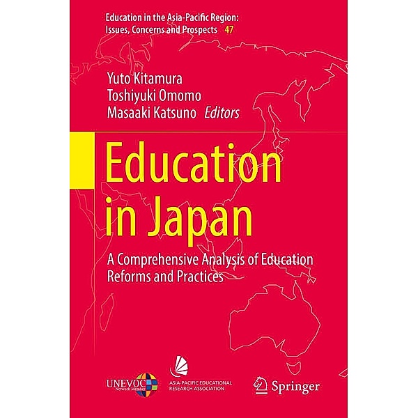 Education in Japan / Education in the Asia-Pacific Region: Issues, Concerns and Prospects Bd.47