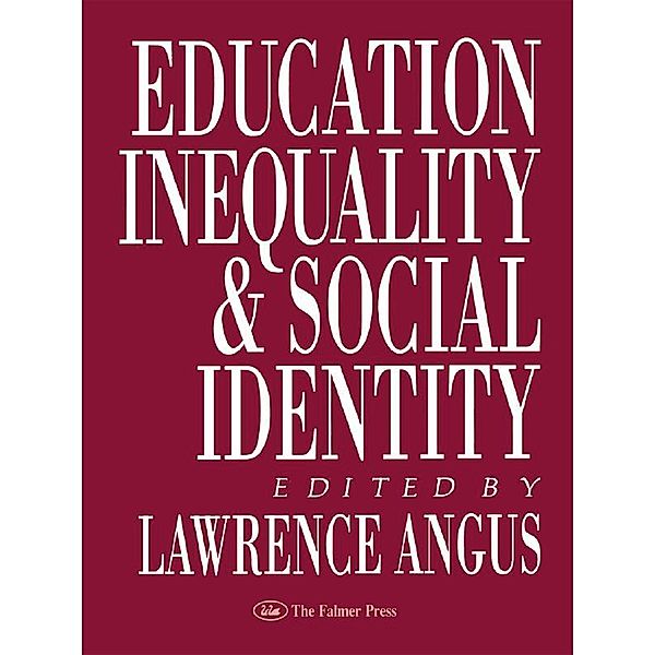 Education, Inequality And Social Identity