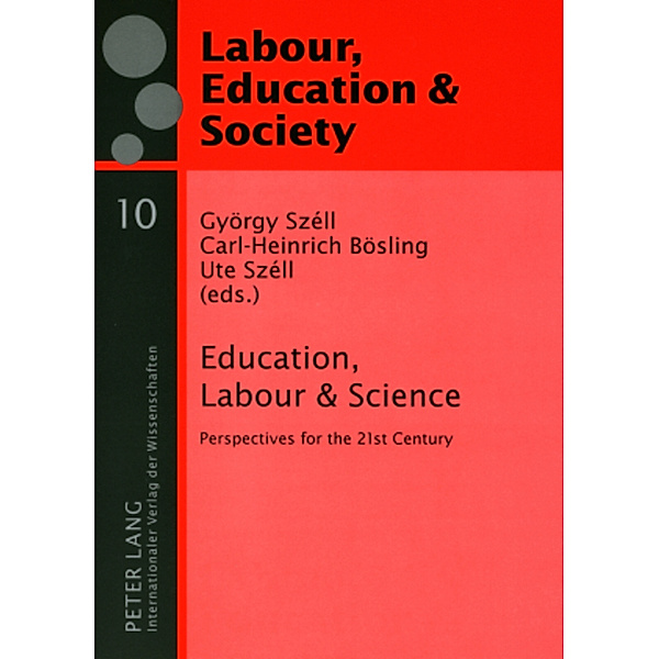 Education, Labour & Science, György Széll, Carl-Heinrich Bösling, Ute Széll