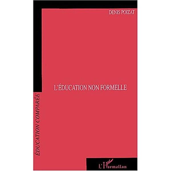 education non formelle / Hors-collection, Poizat Denis\