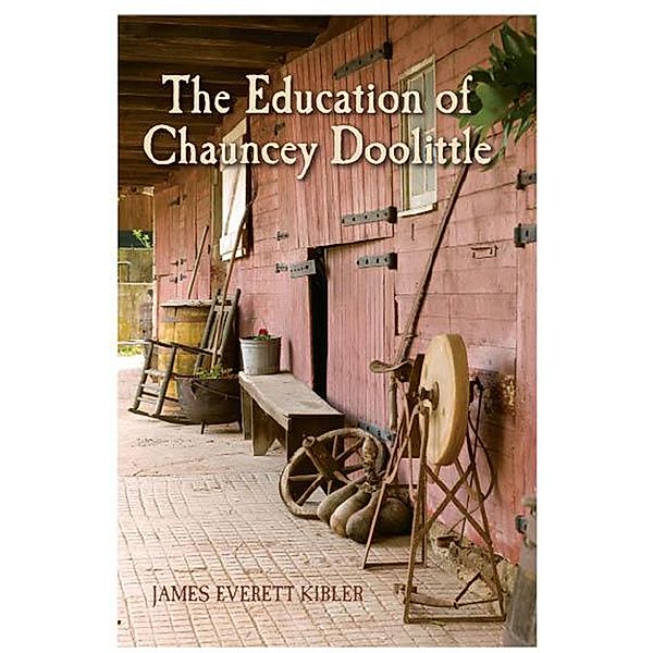 Education of Chauncey Doolittle, James Everett Kibler