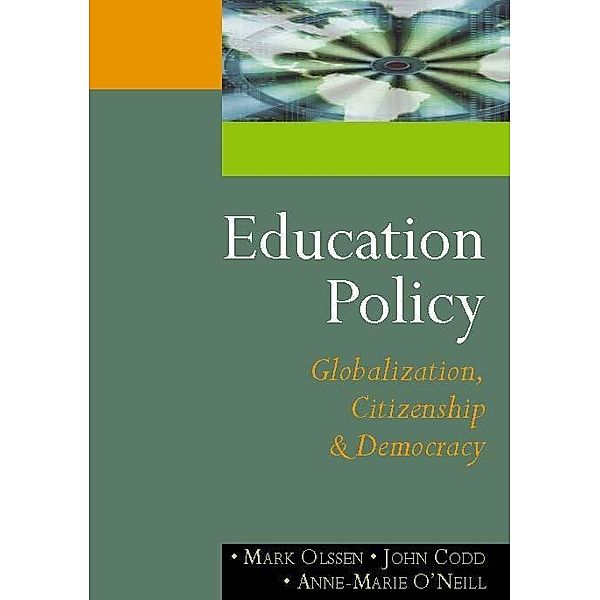 Education Policy, Mark Olssen, John A Codd, Anne-Marie O'Neill