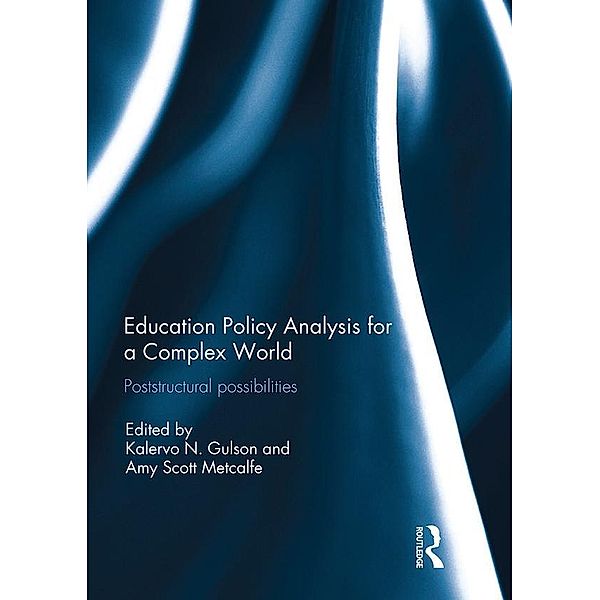 Education Policy Analysis for a Complex World