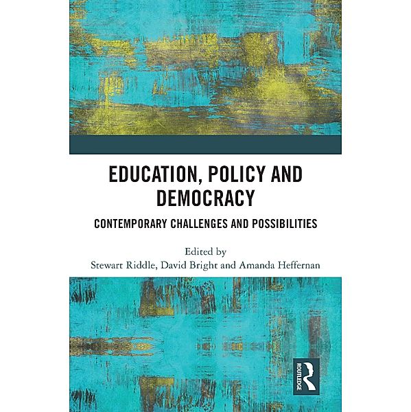 Education, Policy and Democracy
