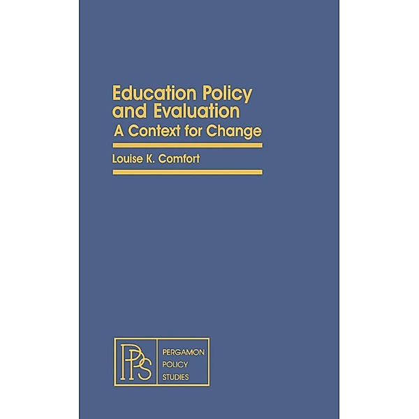 Education Policy and Evaluation, Louise K. Comfort