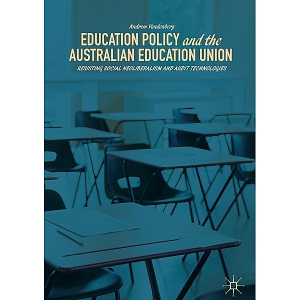 Education Policy and the Australian Education Union / Progress in Mathematics, Andrew Vandenberg