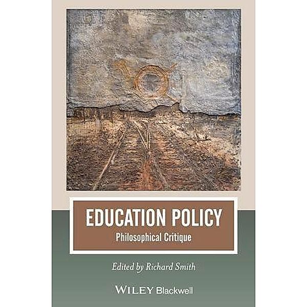Education Policy / Journal of Philosophy of Education
