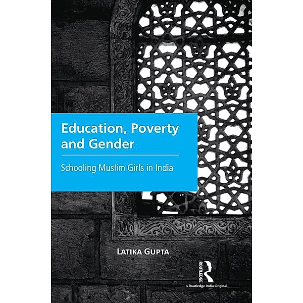 Education, Poverty and Gender, Latika Gupta