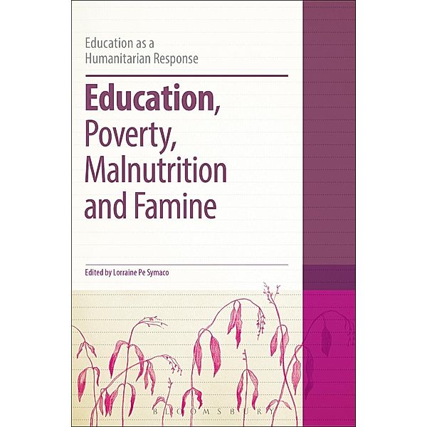 Education, Poverty, Malnutrition and Famine