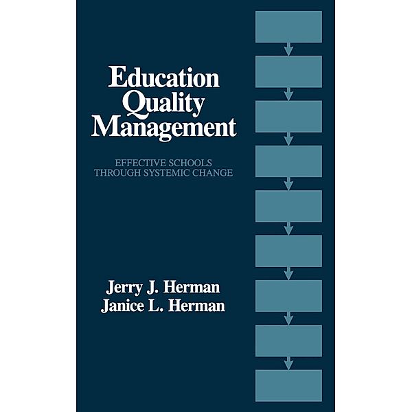Education Quality Management, Jerry Herman, Janice L. Herman