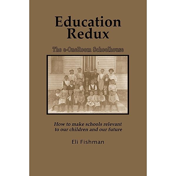Education Redux, Eli Fishman