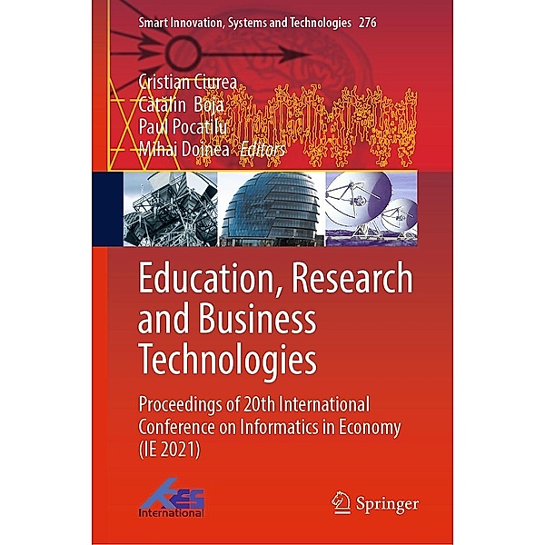 Education, Research and Business Technologies / Smart Innovation, Systems and Technologies Bd.276