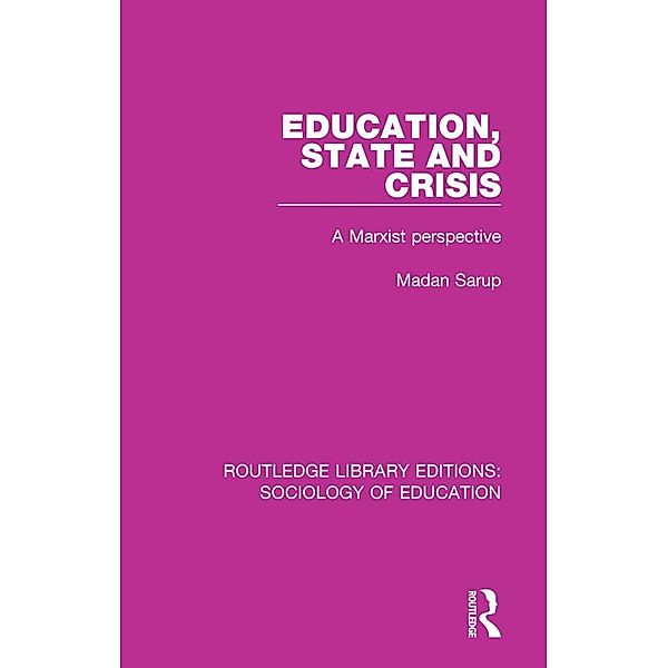 Education State and Crisis, Madan Sarup