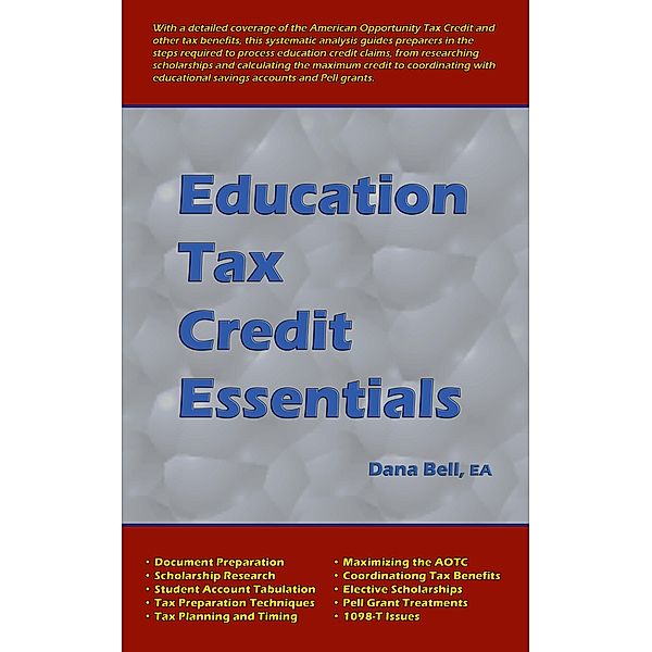 Education Tax Credit Essentials, Dana Bell