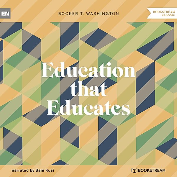 Education that Educates, Booker T. Washington