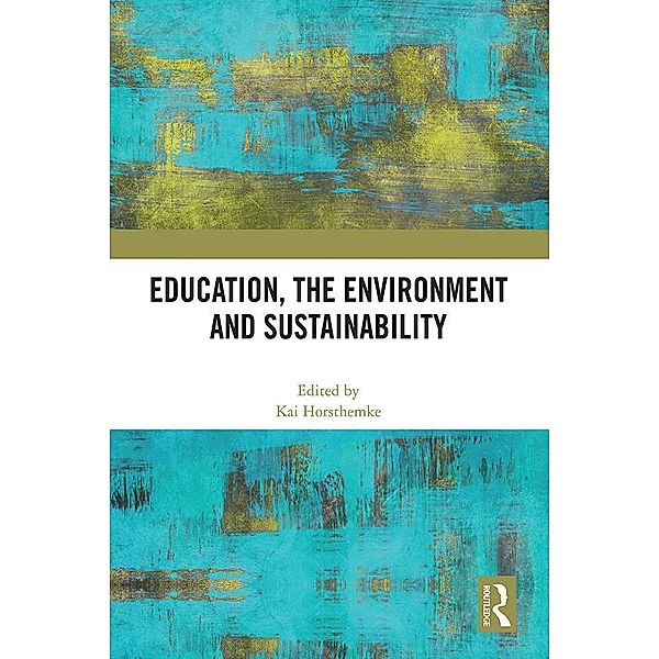 Education, the Environment and Sustainability