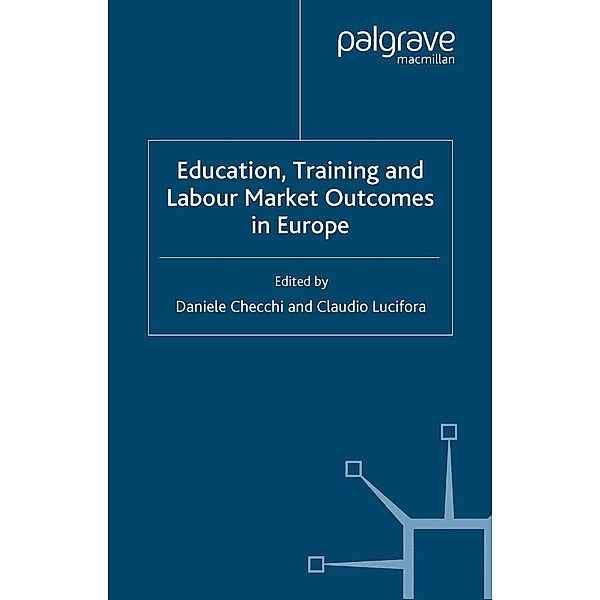 Education, Training and Labour Market Outcomes in Europe