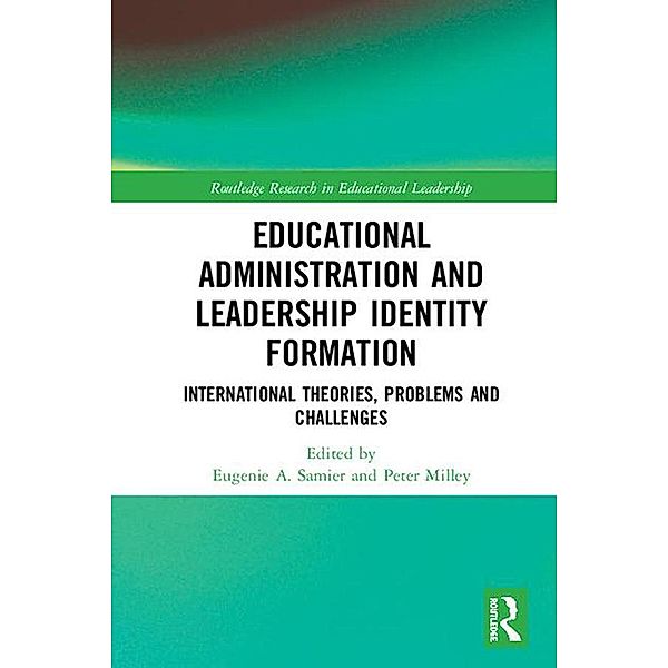 Educational Administration and Leadership Identity Formation