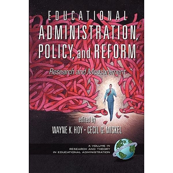 Educational Administration, Policy, and Reform / Research and Theory in Educational Administration