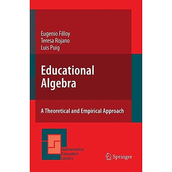 Educational Algebra, Eugenio Filloy, Teresa Rojano, Luis Puig