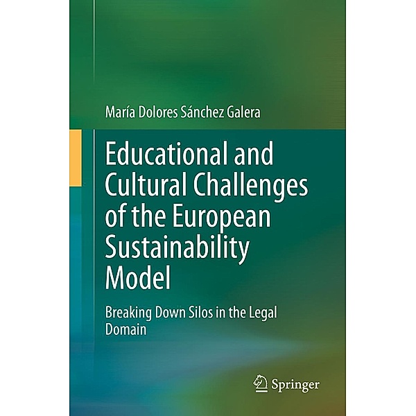 Educational and Cultural Challenges of the European Sustainability Model, María Dolores Sánchez Galera