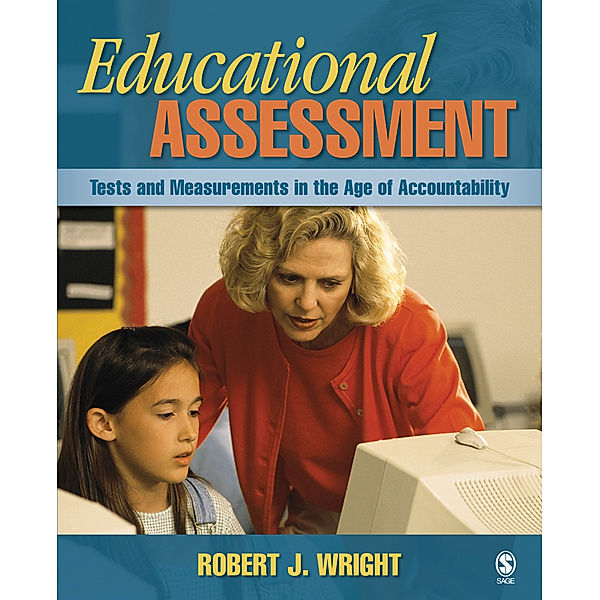 Educational Assessment, Robert J. Wright