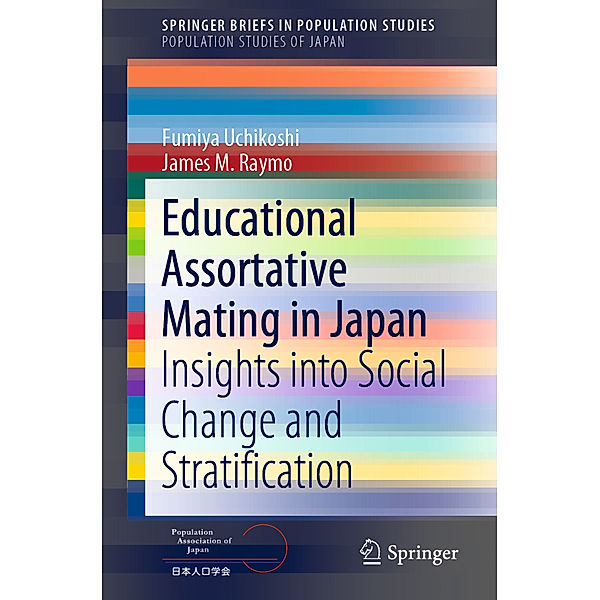 Educational Assortative Mating in Japan, Fumiya Uchikoshi, James M. Raymo