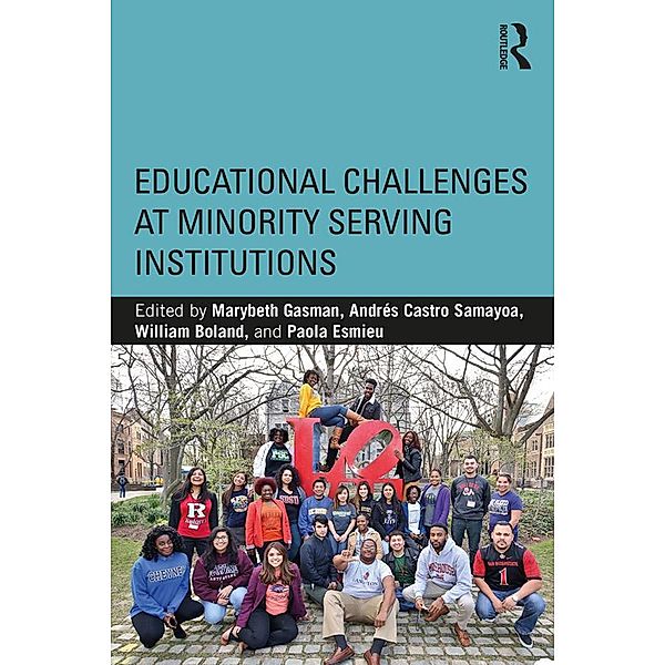 Educational Challenges at Minority Serving Institutions