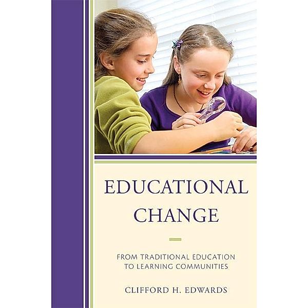Educational Change, Clifford H. Edwards