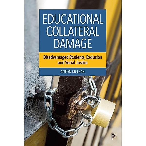 Educational Collateral Damage, Anton McLean