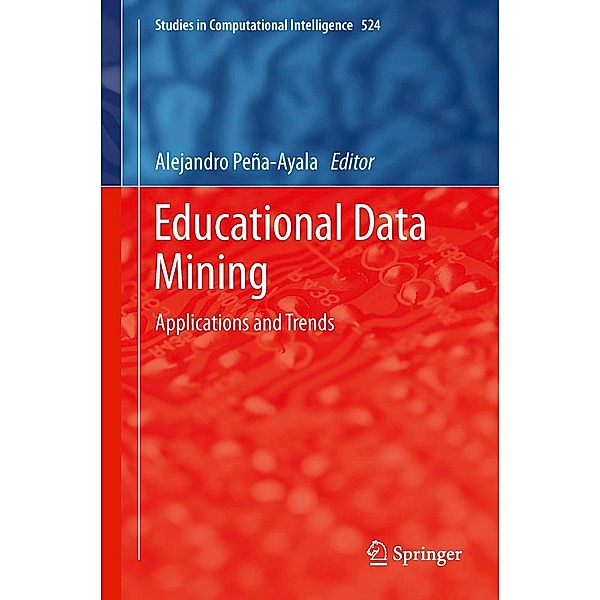 Educational Data Mining / Studies in Computational Intelligence Bd.524