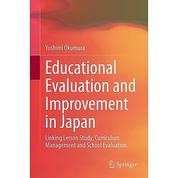 Educational Evaluation and Improvement in Japan, Yoshimi Okumura