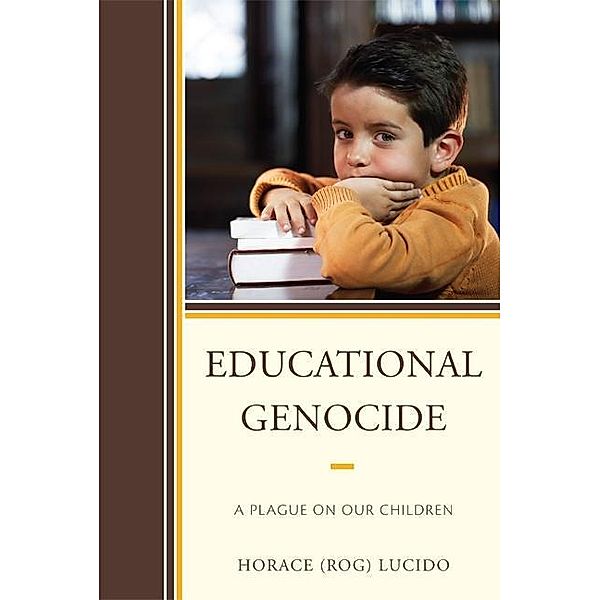 Educational Genocide, Horace 'Rog' B. Lucido