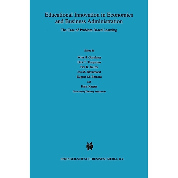 Educational Innovation in Economics and Business Administration: / Educational Innovation in Economics and Business Bd.1