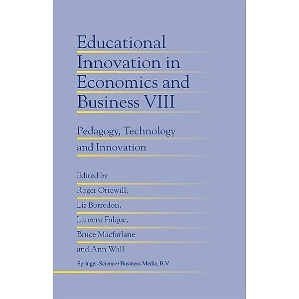 Educational Innovation in Economics and Business / Educational Innovation in Economics and Business Bd.8