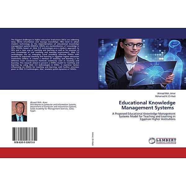 Educational Knowledge Management Systems, Ahmed Moh. Amer, Mohamed M. El-Hadi