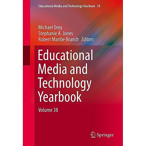 Educational Media and Technology Yearbook / Educational Media and Technology Yearbook Bd.38