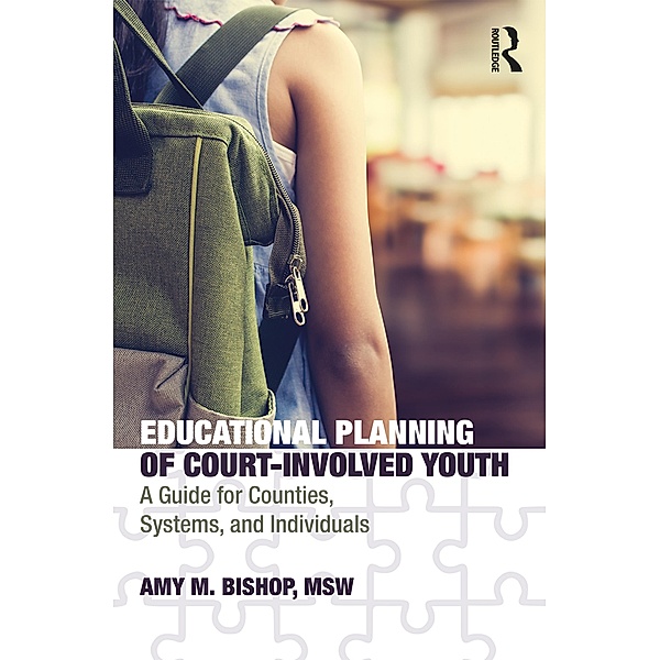 Educational Planning of Court-Involved Youth, Amy Bishop