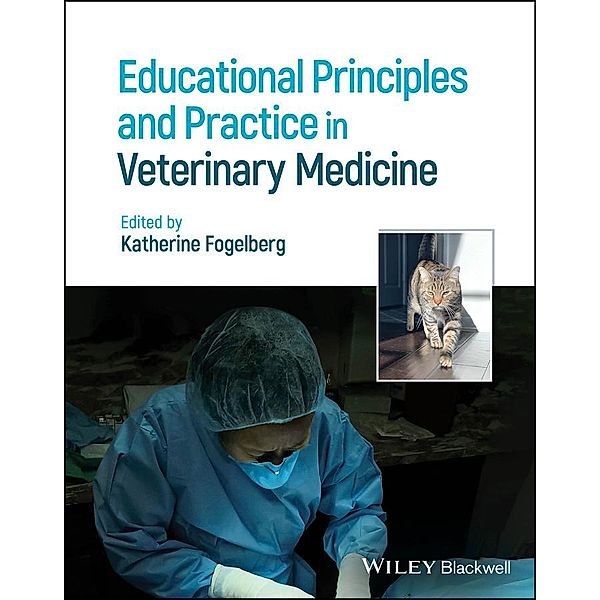 Educational Principles and Practice in Veterinary Medicine