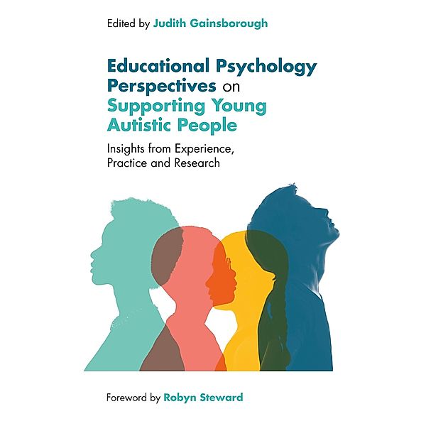 Educational Psychology Perspectives on Supporting Young Autistic People