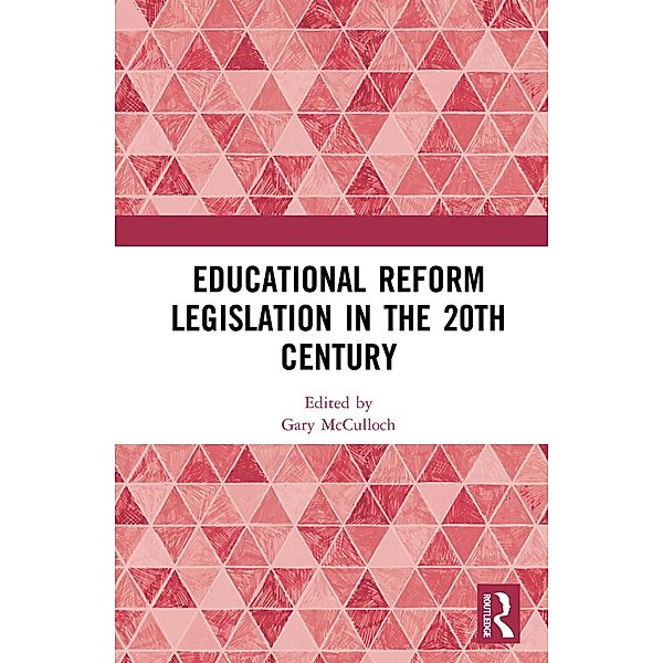 Educational Reform Legislation in the 20th Century