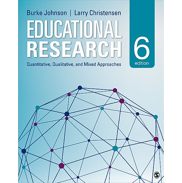 Educational Research, R. Burke Johnson, Larry B. Christensen