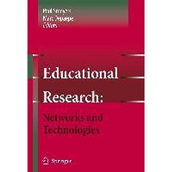 Educational Research: Networks and Technologies