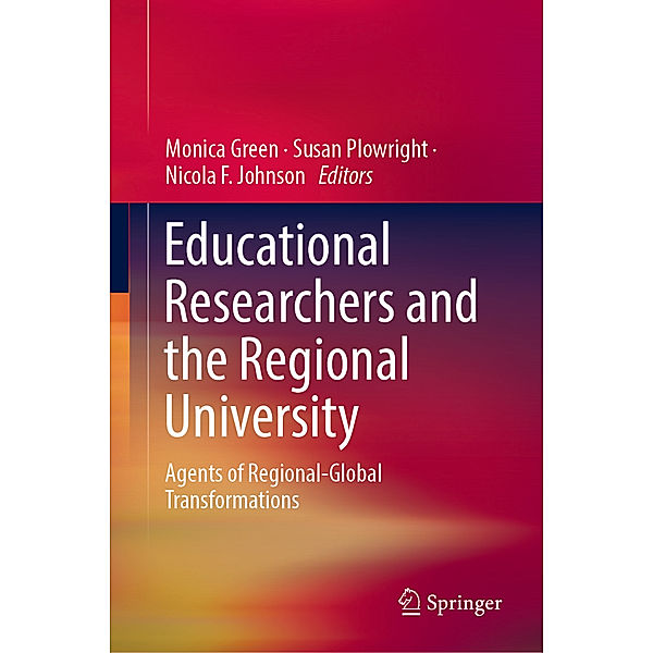 Educational Researchers and the Regional University