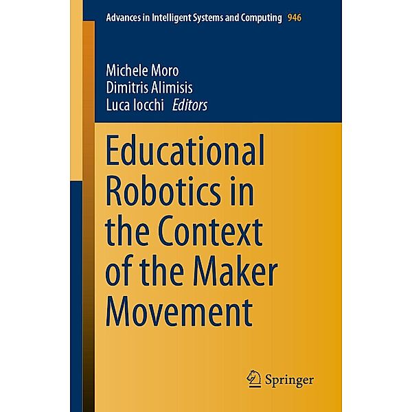 Educational Robotics in the Context of the Maker Movement / Advances in Intelligent Systems and Computing Bd.946