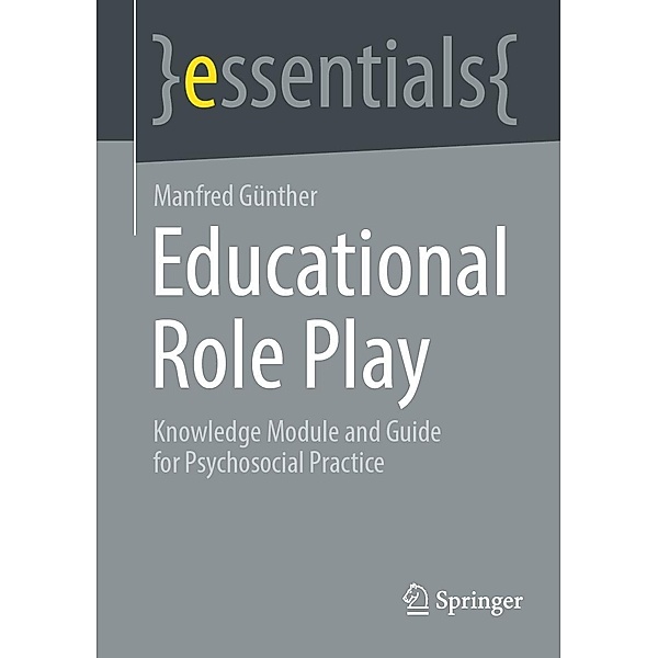 Educational Role Play / essentials, Manfred Günther