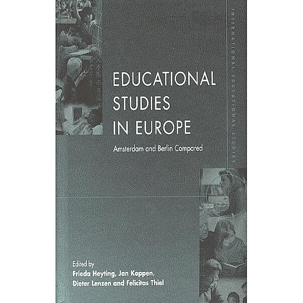 Educational Studies in Europe / International Educational Studies Bd.1