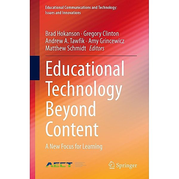 Educational Technology Beyond Content / Educational Communications and Technology: Issues and Innovations